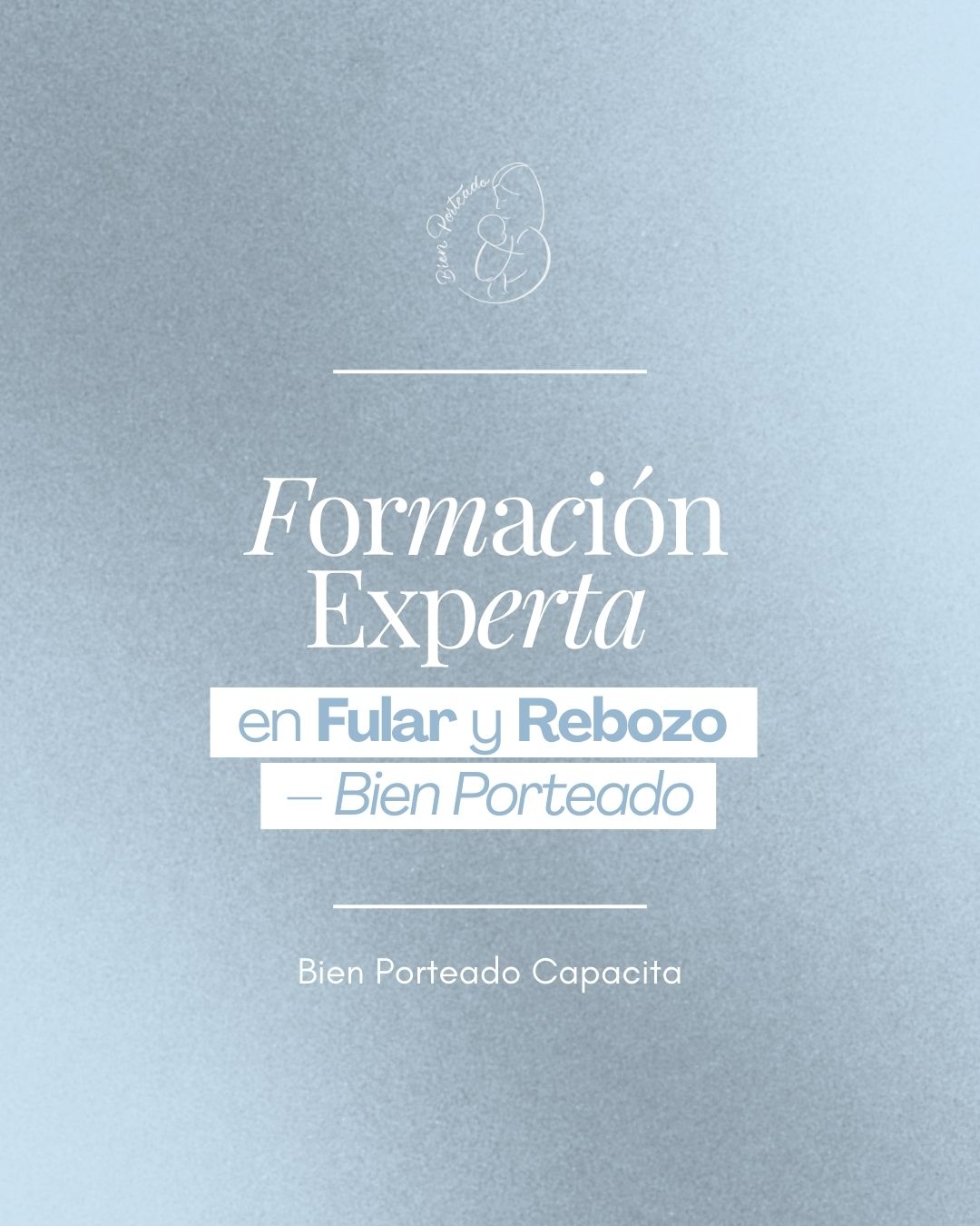 Formación Experta en Fular y Rebozo